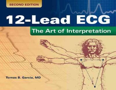 12-Lead ECG (2nd) Edition 763773514 9780763773519