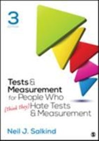 Tests & Measurement for People Who (Think They) Hate Tests & Measurement